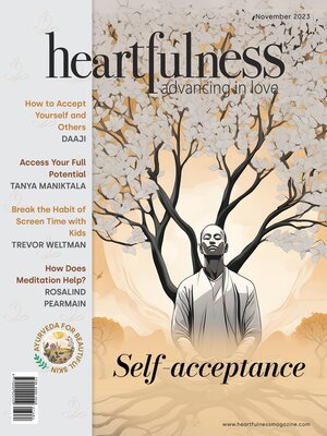 cover image of Heartfulness Magazine--November 2023 (Volume 8, Issue 11)